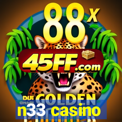 n33 casino